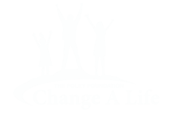 The Foley Foundation Change A Life